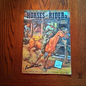 SOLD-Horses and Riders of the Old West